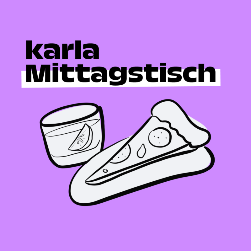 Das Bild Zeigt den Titel der Veranstaltung karla Mittagstisch. Außerdem zeigt es eine Illustration von Pizza und einem Getränk.